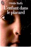 L'enfant dans le placard