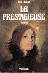 La prestigieuse