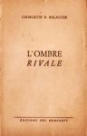 L'ombre rivale