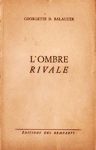 L'ombre rivale