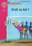 Droit au but !