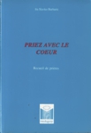 Priez avec le coeur