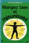 Mangez bien et rajeunissez