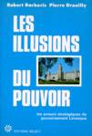 Les illusions du pouvoir