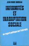 Infirmits et inadaptation sociale