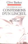 Confessions d'un linceul - Les livres de sang