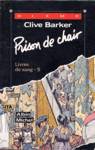 Prison de chair - Livres de sang - Tome V