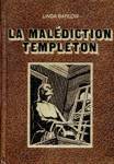 La maldiction de Templeton