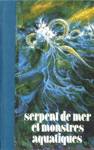 Serpent de mer et monstres aquatiques