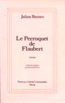 Le Perroquet de Flaubert