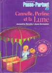 Cannelle, Perline et la Lune