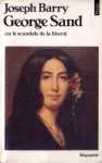 George Sans ou le scandale de la liberté George Sans ou le scandale de la liberté