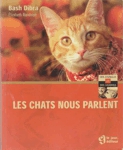 Les chats nous parlent