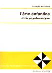 L'me enfantine et la psychanalyse