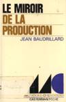 Le miroir de la production