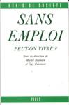 Sans emploi peut-on vivre ?