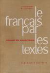 Le franais par les textes