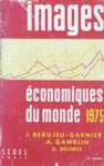 Images conomiques du monde 1975