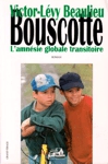 L'amnésie globale transitoire - Bouscotte L'amnésie globale transitoire - Bouscotte