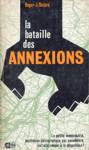 La bataille des annexions