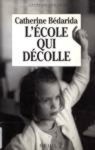 L'cole qui dcolle