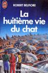 La huitime vie du chat