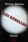 Les rebelles