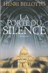 La Porte du Silence