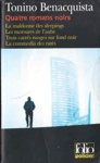 Quatre romans noirs Quatre romans noirs