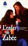 L'enfer de Zabe