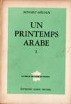 Un printemps arabe - Tome I