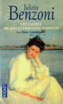La fire amricaine - Les dames du Mditerrane-Express - Tome II