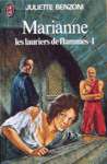 Les lauriers de flammes - Marianne - Tome I