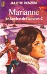 Les lauriers de flammes - Marianne - Tome II