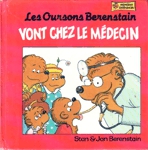 Les Oursons Berenstain vont chez le mdecin