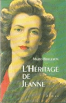L'Héritage de Jeanne L'Héritage de Jeanne
