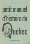 Petit manuel d'histoire du Qubec