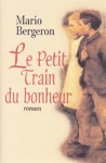 Le petit train du bonheur Le petit train du bonheur