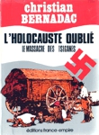 L'holocauste oubli - Le massacre des Tsiganes