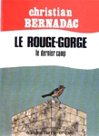 Le rouge-gorge - Le dernier camp