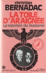 La toile d'araigne - La monte du Nazisme