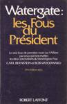 Watergate : les Fous du Prsident