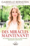 Des miracles maintenant !