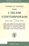 Normes et valeurs dans l'Islam contemporain