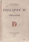 Philippe II  l'Escorial