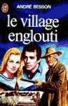 Le village englouti