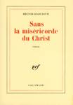 Sans la misricorde du Christ