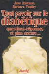 Tout savoir sur la diabtique