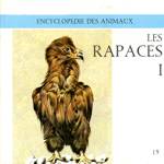 Les rapaces - Tome I