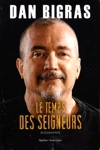 Le temps des seigneurs Le temps des seigneurs